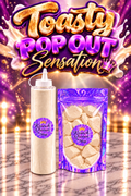 Toasty PopOut Sensation